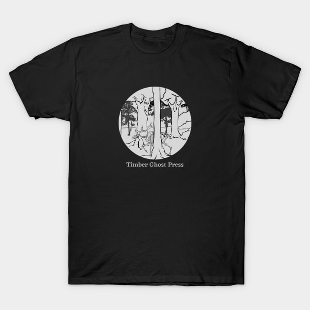 Timber Ghost Stalking the Woods T-Shirt by Timber Ghost Press